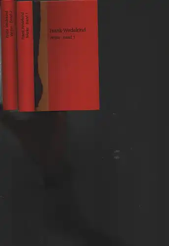 Wedekind, Frank: Werke. (Hrsg. von Erhard Weidl). 2 Bde. (= komplett).