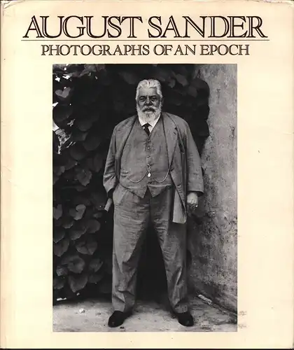 August Sander. Photographs of an epoch 1904-1959. Man of the twentieth century, Rhineland landscapes, nature studies, architectural and industrial photographs, images of Sardinia.  Pref. by Beautmont Newhall. Historical commentary by Robert Kramer. Accomp