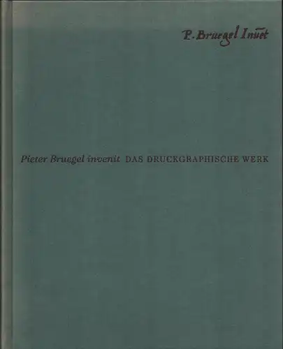 Pieter Bruegel invenit. (Katalog zur Ausstellung der Hamburger Kunsthalle vom 19. Januar bis 1. April 2001] / Hamburger Kunsthalle. [Hrsg. von Jürgen Müller und Uwe.. 