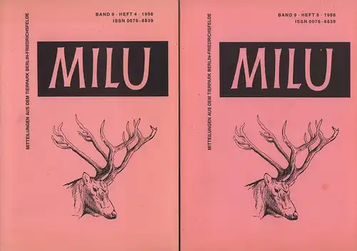 Milu. Mitteilungen aus dem Tierpark Berlin-Friedrichsfelde. BAND 9 / HEFTE 4 und 5 (in 2 Heften)