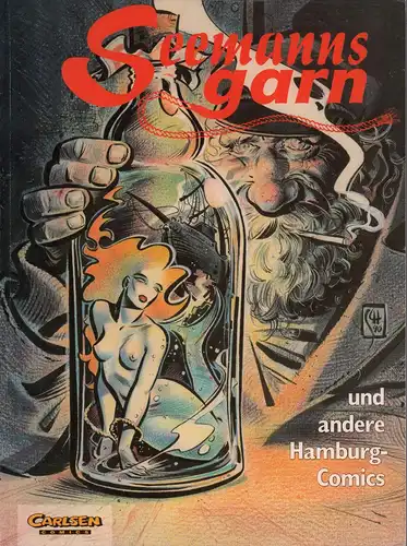 Seemannsgarn und andere Hamburg-Comics. (Original-Ausg., 1. Aufl.), Forster, Matthias / Gutberlet, Ronald / Knigge, Andreas C. (Hrsg.)