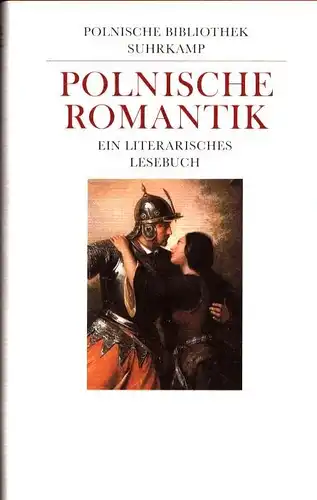 Hoelscher-Obermaier, Hans-Peter (HRsg.): Polnische Romantik. Ein literarisches Lesebuch. Mit einem Vorw. von Maria Janion. (1. Aufl.). 