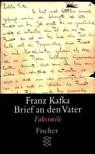 Kafka, Franz: Brief an den Vater. Faksimile. Hrsg. u. Nachwort v. Joachim Unseld. 