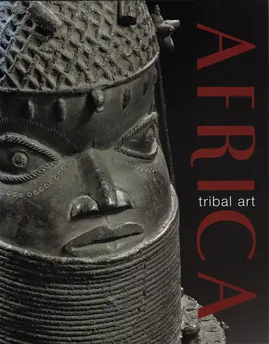 Land, Cees op't: Africa tribal art. With contributions by Cees op't Land, Bernd Leicht, Peter de Boer. (English translation by Piet Keusen).