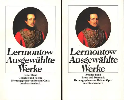 Lermontow, Michail: Ausgewählte Werke in zwei Bänden. Hrsg. u. mit einem Nachwort u. Anmerkungen versehen v. Roland Opitz. 2 Bde. (= komplett). 