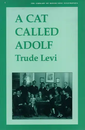A cat called Adolf, Levi, Trude