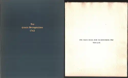 Bücherschreiber betrügen / Buchhändler betrügen / Bibliothecarii betrügen / Buchdrucker betrügen / Buchbinder betrügen. REPRINT aus Hönn's Betrugslexikon 1743, [Stichnote, Eberhard]