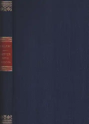 Balzac, Honoré de: Vetter Pons. (6. - 9. Tsd der Neuausgabe. Übersetzt von Otto Flake). 
