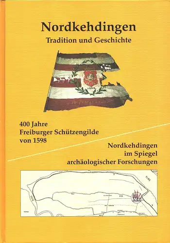 Nordkehdingen. Tradition und Geschichte herausgegeben vom Flecken Freiburg. 