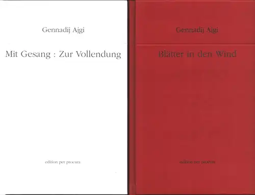 Ausgewählte Werke. Übers. und hrsg. von Felix Philipp Ingold. 2 Bde. (= komplett), Ajgi, Gennadij [Nikolaevic]
