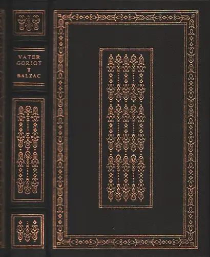 Vater Goriot. (Vollständige Ausgabe. In der Übertragung von Siever Johann Meyer-Berghaus, durchgesehen von Fritz Montfort), Balzac, Honoré de