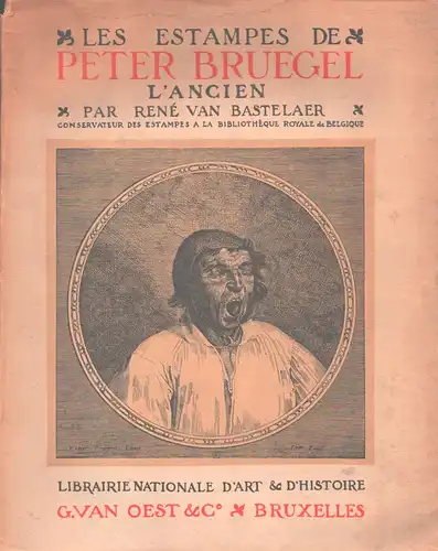 Les estampes de Peter Bruegel l'ancien, Bastelaer, René van