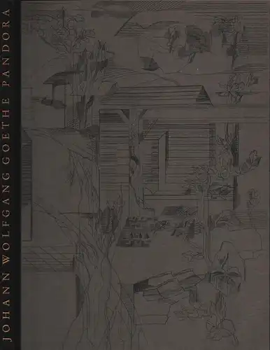 Pandora. (Ein Festspiel). [Kupferstiche Otto Rohse - Einband Christian Zwang - Signet Werner Bunz], Goethe, Johann Wolfgang von