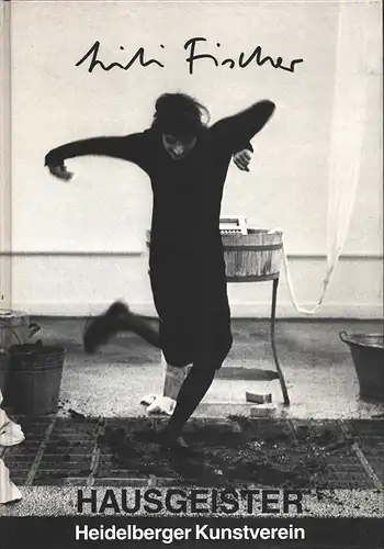 Hausgeister. Installationen, Objekte, Zeichnungen, Fischer, Lili / Gercke, Hans