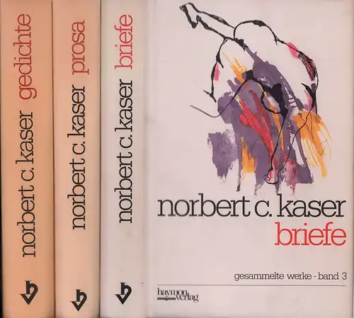 Kaser, Norbert C: Gesammelte Werke. In Verbindung mit dem Forschungsinstitut Brenner-Archiv an der Universität Innsbruck hrsg. von Hans Haider, Walter Methlagl u. Sigurd Paul Scheichl. 3 Bde. (= komplett). 