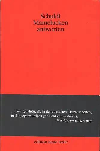 Schuldt, [Herbert]: Mamelucken antworten. (Akronyme). (Hrsg. v. Heimrad Bäcker). 