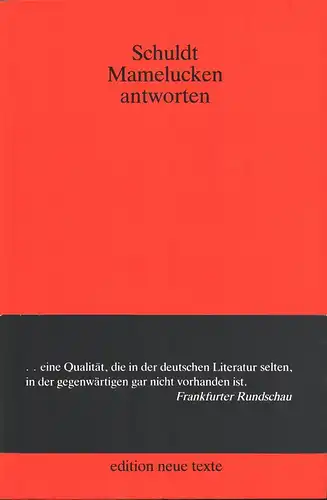 Schuldt, [Herbert]: Mamelucken antworten. (Akronyme). (Hrsg. v. Heimrad Bäcker). 