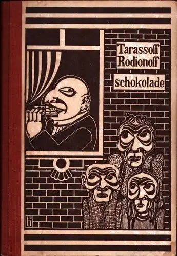 Schokolade. Eine Erzählung. (Aus d. Russ. v. Alexandra Ramm), Tarassoff-Rodionoff, (Alexander Ignatjewitsch)