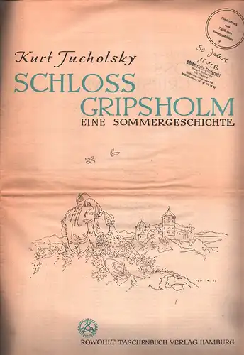 Schloß Gripsholm. Eine Sommergeschichte. (Sonderdruck zum 75jährigen Verlagsjubiläum). REPRINT der Ausgabe 1946, Tucholsky, Kurt
