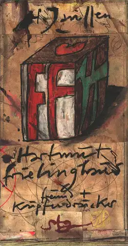 Janssen, Horst: Hartmut Frielinghaus. Der Freund und Kupferdrucker. Kleine Einführung zur Ausstellung: Hartmut Frielinghaus, 200 Meisterdrucke am Beispiel d. Janssen-Radierung im Oldenburger Kunstverein 1987. 