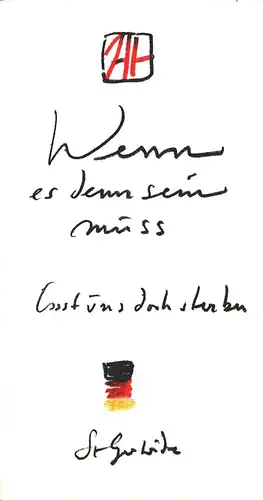 Janssen, Horst: Wenn es denn sein muss, lasst uns doch sterben. 1 Brief an Marion Gräfin Dönhoff abgedruckt in der "Zeit" zum 4. November 1983. 