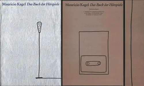 Kagel, Mauricio: Das Buch der Hörspiele. Hrsg. von Klaus Schöning. Mit einem Kassettenband. Zus. 2 Teile. 