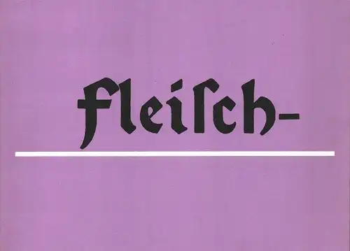 Oppermann, Wolfgang: Fleisch. 