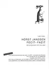 Vogel, Carl: Horst Janssen - Fecit, Fazit. Monographie per Collage, unveröffentlicht. 