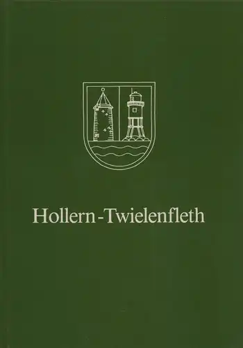 Hollern-Twielenfleth. Hrsg. von der Altstädter Sparkasse. 
