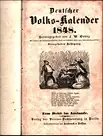 Deutscher Volks-Kalender. JG. 14 / 1848. Hrsg. v. F. W. Gubitz. 
