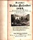Deutscher Volks-Kalender. JG. 10 / 1844. Hrsg. v. F. W. Gubitz