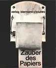 Zauber des Papiers. 