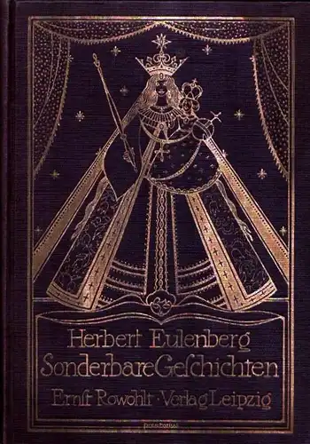 Eulenberg, Herbert: Sonderbare Geschichten. 3. Aufl. 