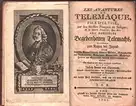 Fénelon, François de Salignac de La Mothe: Les avantures de Telemaque, fils d'Ulysse [...] oder wunderbare Begebenheiten Telemachs, worinnen zum Nutzen der Jugend durch deutsche...