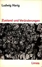 Zustand und Veränderungen. (Texte aus d. Jahren 1956-1962), Harig, Ludwig