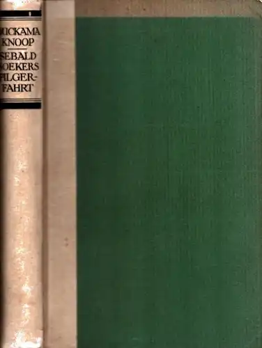 Sebald Soekers Pilgerfahrt. (2. Aufl.), Knoop, Gerhard Ouckama