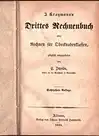 Kroymann, J. [Jürgen]: Drittes Rechnenbuch oder Rechnen für Oberknabenklassen, gänzlich umgearb. von C. [Christian] Davids. 16. Auflage. 