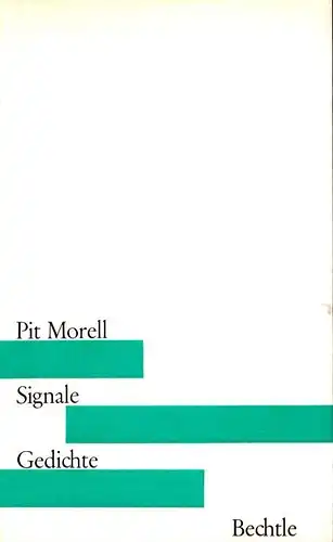 Signale, Morell, Pit