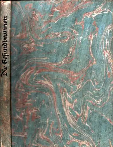 Die Gesundbrunnen. Ein Gedicht in vier Gesängen, Neubeck, Valerius Wilhelm