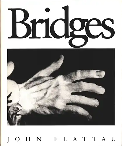 Flattau, John: Bridges. Designed by Arne Lewis.