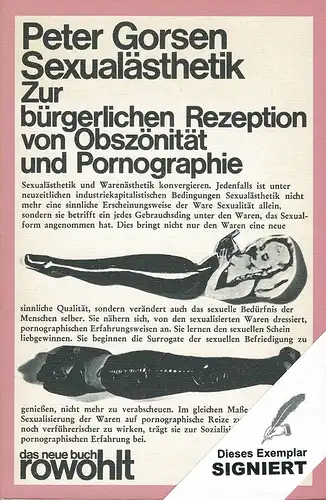 Gorsen, Peter: Sexualästhetik. Zur bürgerlichen Rezeption von Obszönität und Pornographie. (Hrsg. von Jürgen Manthey). (11.-13. Tsd.).