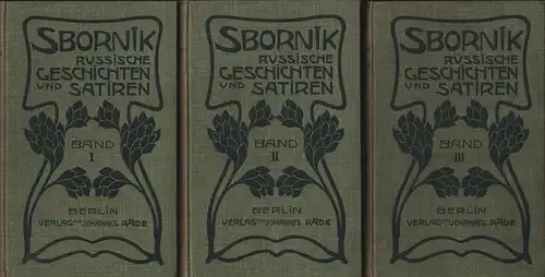 Sbornik. Russische Geschichten und Satiren. Übersetzt u. hrsg. von Wilh. Henckel. Band 1-3 in 3 Bänden (= komplett), Henckel, Wilhelm (Hrsg.)