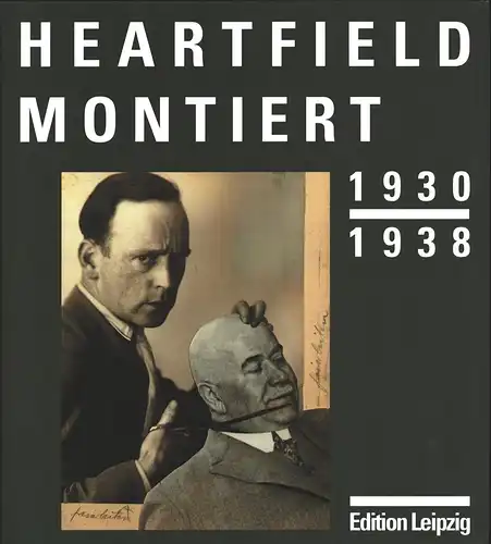 März, Roland: Heartfield montiert. 1930-1938. 