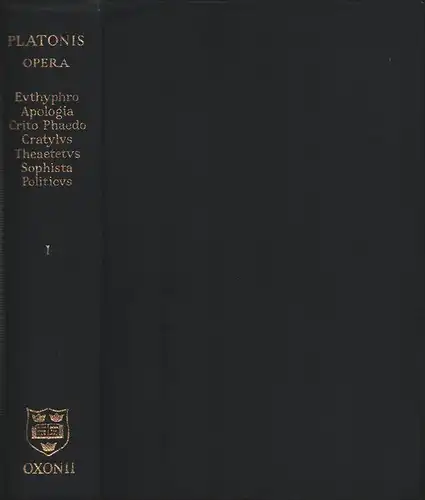 Platon: Platonis Opera. TOMUS 1 (von 5) apart: Tetralogias I-II continens. Recognovit brevique adnotatione critica instruxit Ioannes Burnet. 