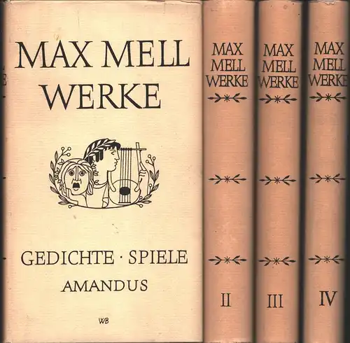 Gesammelte Werke. 4 Bde. (= komplett), Mell, Max