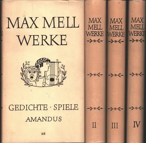 Mell, Max: Gesammelte Werke. 4 Bde. (= komplett). 