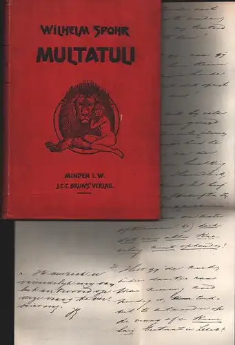 Multatuli [Eduard Douwes Dekker]: Auswahl aus seinen Werken. In Übers. aus dem Holländ. eingel. durch eine Charakteristik seines Lebens, seiner Persönlichkeit und seines Schaffens von Wilhelm Spohr. Titelzeichn. von Fidus. 2. Aufl. 