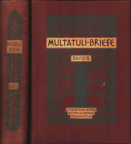 Multatuli-Briefe. Hrsg. von Wilhelm Spohr. Titelzeichn. von Fidus. Mit fünf Bildern in Mezzotinto-Gravüre. Titelzeichnung von Fidus. 2 Bde. (= komplett), Multatuli [Eduard Douwes Dekker]