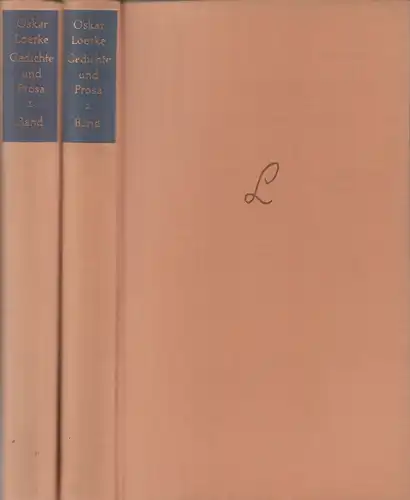 Loerke, Oskar: Gedichte und Prosa. (Hrsg. von Peter Suhrkamp) 2 Bde. (= komplett). 