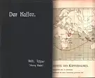 Der Kaffee, Röper, Wilh. [Wilhelm] (Georg Biehl) Hrsg